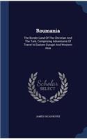 Roumania