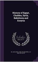 History of Egypt, Chaldea, Syria, Babylonia and Assyria