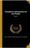 Chambers's Information for the People;; Volume 1