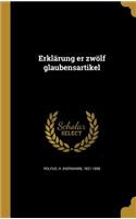 Erklärung er zwölf glaubensartikel