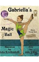 Gabriella's Magic Ball