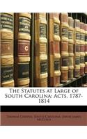 THE STATUTES AT LARGE OF SOUTH CAROLINA: