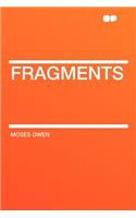 Fragments