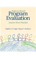 Agency-Based Program Evaluation