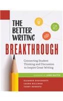 The Better Writing Breakthrough