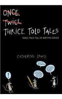Thrice Told Tales