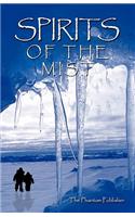 Spirits of the Mist