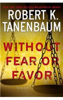 Without Fear or Favor