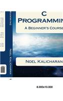 C Programming - A Beginner's Course
