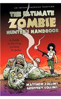 Ultimate Zombie Hunter's Handbook