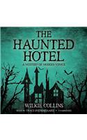 The Haunted Hotel
