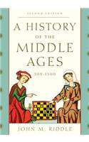 A History of the Middle Ages, 300–1500