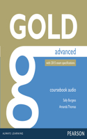 Gold Advanced Class Audio CDs: (Gold)