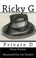 Ricky G - Private D
