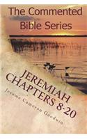 Jeremiah Chapters 8-20