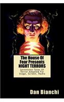The House Of Fear Presents NIGHT TERRORS