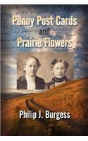 Penny Postcards and Prairie Flowers