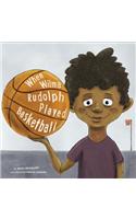 When Wilma Rudolph Played Basketball