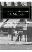 From the Avenue - A Memoir