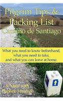 Pilgrim Tips & Packing List Camino de Santiago: What you need to know beforehand, what you need to take, and what you can leave at home.