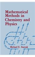 Mathematical Methods in Chemistry and Physics