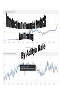 Introduction To Financial Products and Trading