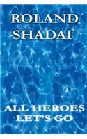 All Heroes Let's Go: All Heroes(Indonesian)