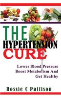 The Hypertension Cure