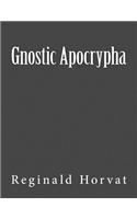 Gnostic Apocrypha: (English)