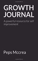 Growth Journal: A Powerful Resource for Self Improvement
