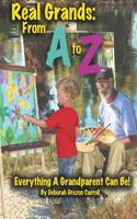 Real Grandparents From A to Z