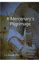 Mercenary's Pilgrimage