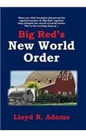 Big Red's New World Order