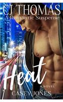 Heat: A Romantic Suspense Novel(Hollywood Dreams)