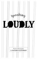 Speaking Loudly