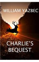 Charlie's Bequest