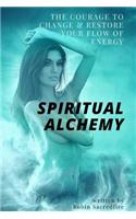 Spiritual Alchemy
