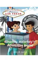 Sharkey Malarkey's Adventure Home