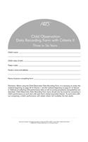 Assessment, Evaluation, and Programming System for Infants and Children (Aeps(r)), Child Observation Data Recording Form II