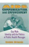 Aids, Communication, and Empowerment