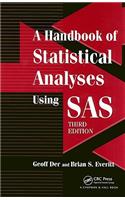 Handbook of Statistical Analyses Using SAS