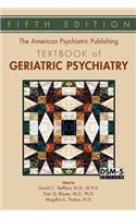 The American Psychiatric Publishing Textbook of Geriatric Psychiatry