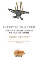 Infectious Greed