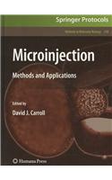 Microinjection: Methods and Applications
