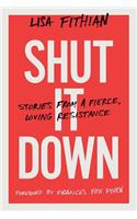 Shut It Down
