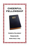 Cheerful Fellowship