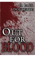 Out for Blood