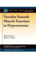 Vascular Smooth Muscle Function in Hypertension