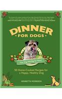 Dinner for Dogs