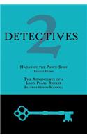 2 Detectives